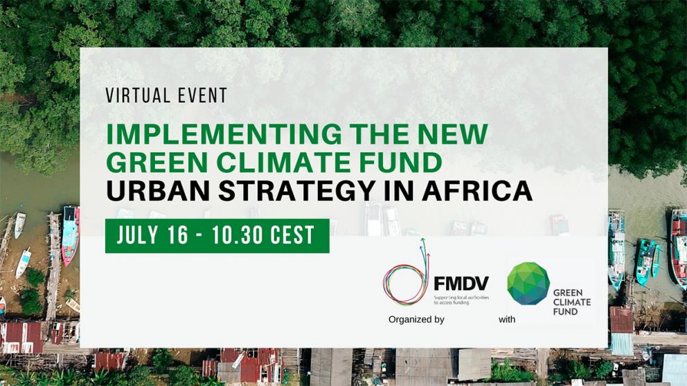 GCF Implementing the new Green Climate Fund Urban Strategy in Africa